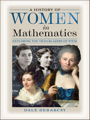 cover image of A History of Women in Mathematics